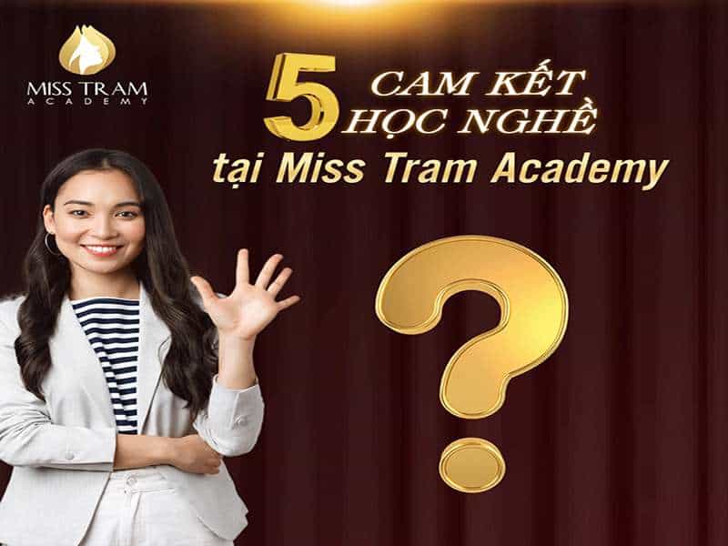 Top 5 Lợi Ích Khi Học Nghề Tại Miss Tram Academy