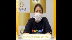 Trải Nghiệm Của Học Viên T.H Khi Học Tập Tại Miss Tram 34 Học Viên T.H Chia Sẻ Cảm Nhận Khi Học Tập Tại Miss Tram