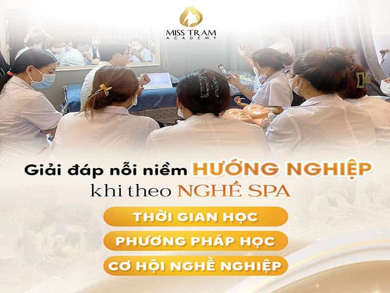 Tâm Sự Nghề Spa: Thời Gian – Phương Pháp – Việc Làm