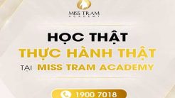 Học Đi Đôi Với Hành Tại Miss Tram Academy