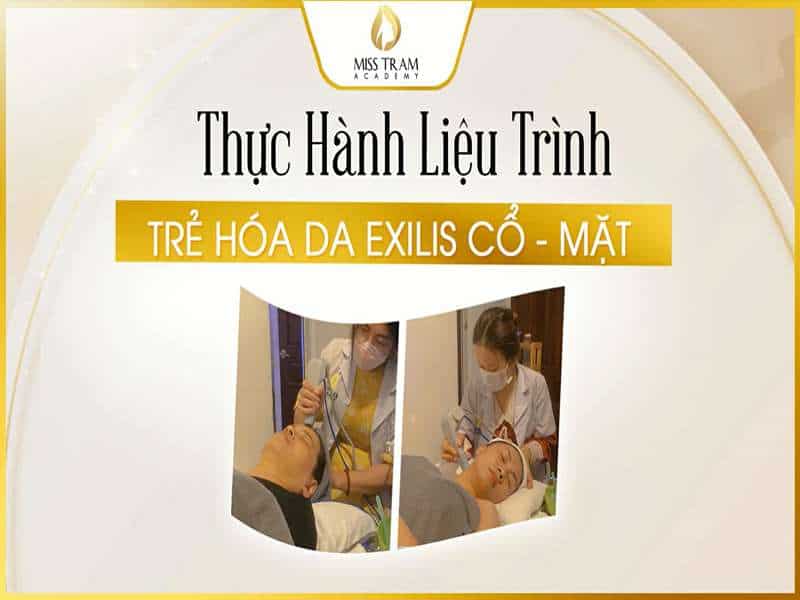 Thực Hành Liệu Trình Trẻ Hóa Da Exilis Cổ – Mặt