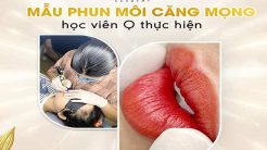 Học Viên Lên Mẫu Phun Môi Đẹp Xuất Sắc