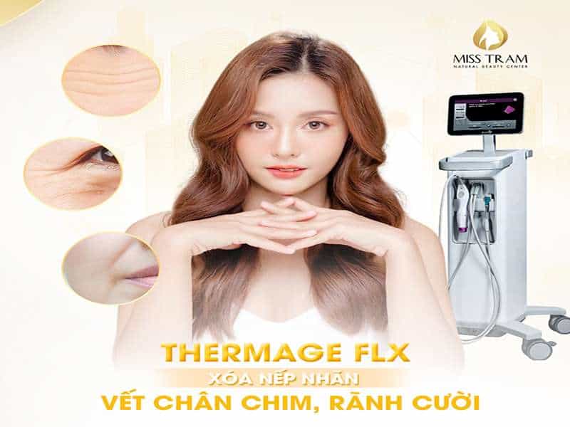 THERMAGE FLX – Xóa Nếp Nhăn Vết Chân Chim, Rãnh Cười