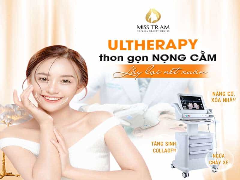 ULTHERAPY: Thon Gọn Nọng Cằm – Lấy Lại Nét Xuân