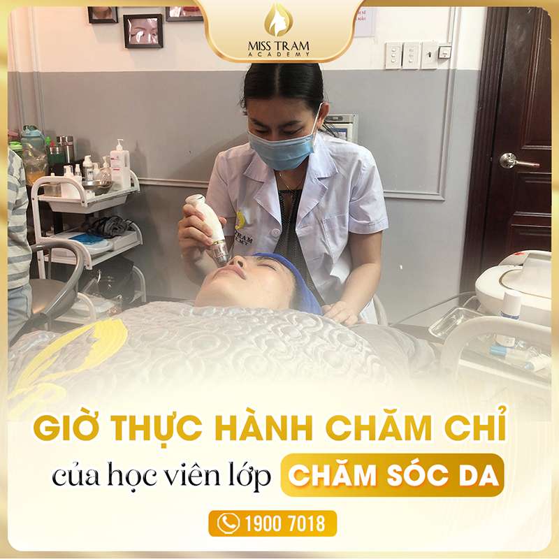 Giờ thực hành chăm da - thời gian quan trọng để trau dồi kỹ năng và kiến thức về chăm sóc da