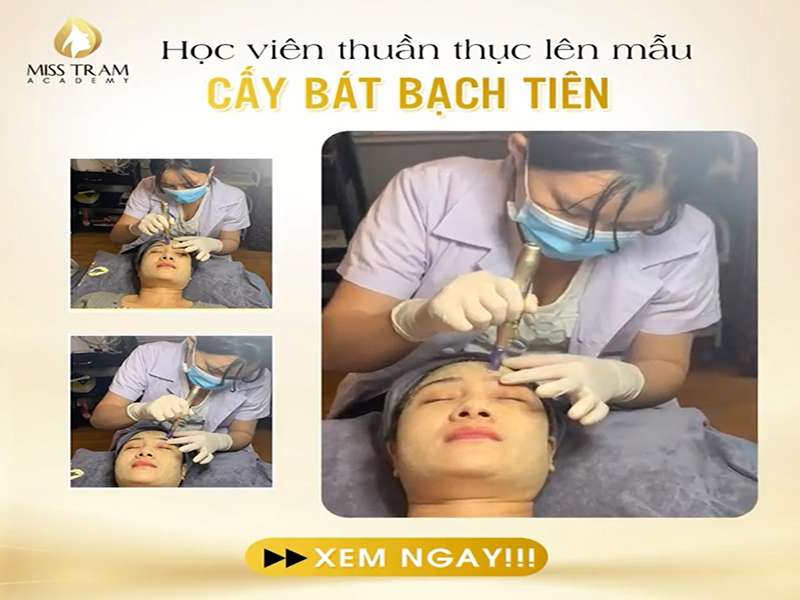 Hình Ảnh Học Viên Tự Tin Lên Mẫu Cấy Bát Bạch Tiên