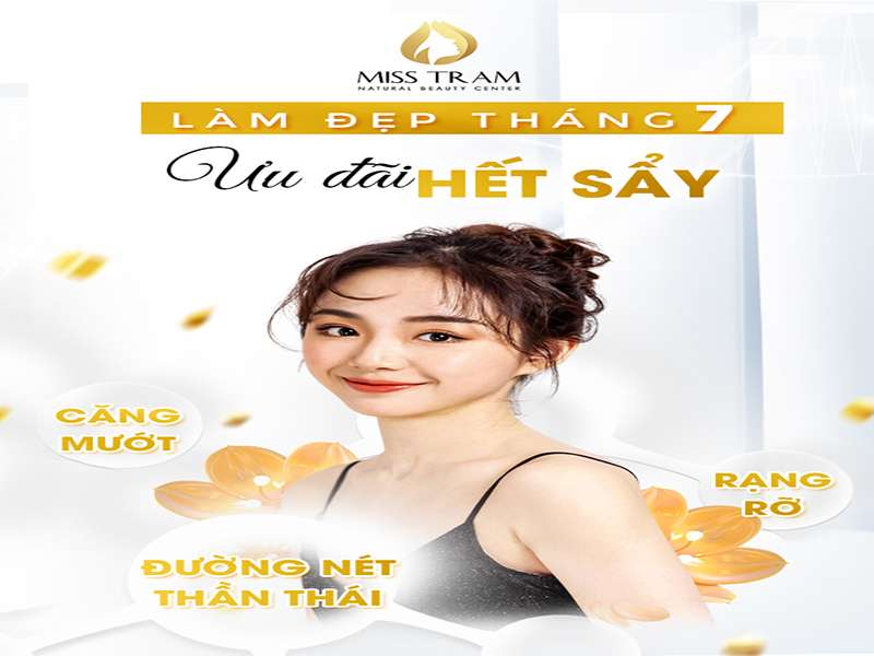 Bí Quyết Làm Đẹp Tháng 7 Với Ưu Đãi Cực Sốc