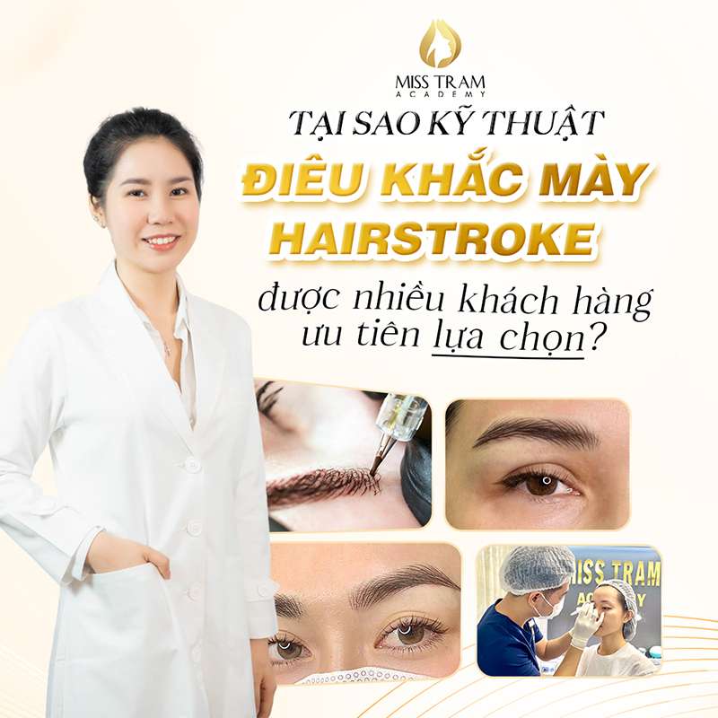 Tìm Hiểu Kỹ Thuật Điêu Khắc Mày Hairstroke
