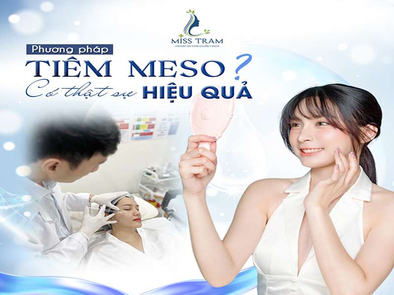 Đánh Giá Hiệu Quả Của Cách Làm Đẹp Tiêm Meso