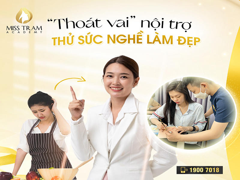 Thay đổi cuộc sống: Từ nội trợ sang nghề làm đẹp, hãy thử sức ngay!