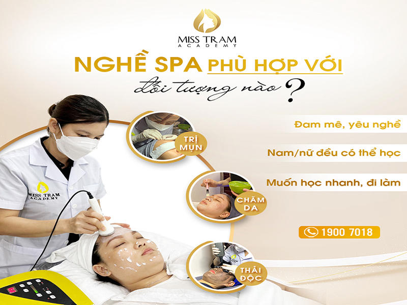 Nghề Spa Phù Hợp Với Đối Tượng Nào?